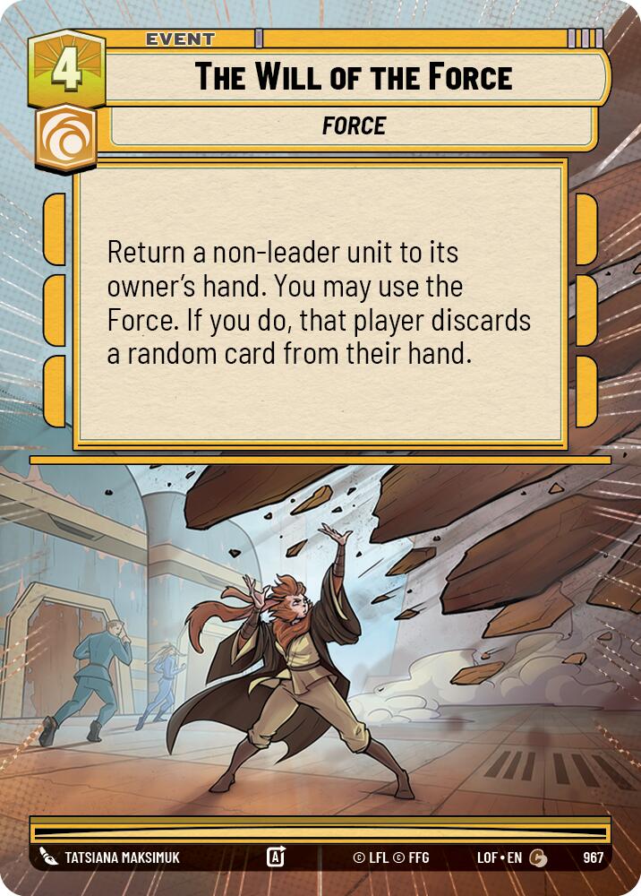 The Will of the Force (967) (Hyperspace Foil) (967) [Legends of the Force]